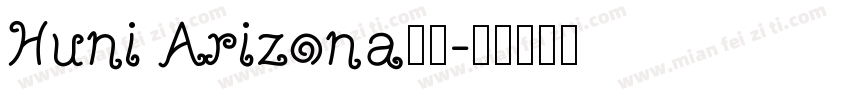 Huni Arizona常规字体转换